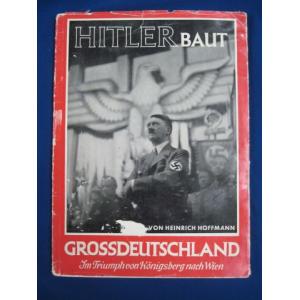 Germany: Hoffmann book :"Hitler Baut"