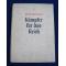Germany: Book "Kampfer fur das Reich"
